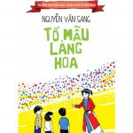 Tổ Mẫu Làng Hoa – Nguyễn Văn Sang