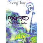 Oxford Thương Yêu – Dương Thụy