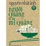 Người Quảng Đi Ăn Mì Quảng – Nguyễn Nhật Ánh