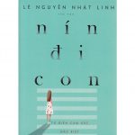 Nín Đi Con – Lê Nguyễn Nhật Linh
