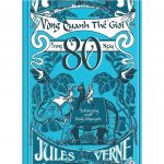 Tám Mươi Ngày Vòng Quanh Thế Giới – Jules Verne