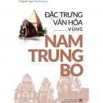 Nam Bộ – Vài Nét Lịch Sử Văn Hóa – Trần Thuận